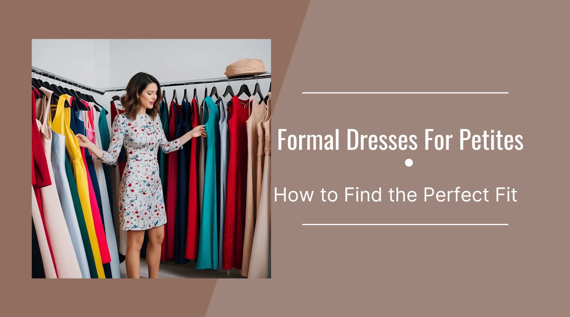 how to find the perfect formal dress Most Flattering Formal Dress for Your Body Type | Expert Styling Guide